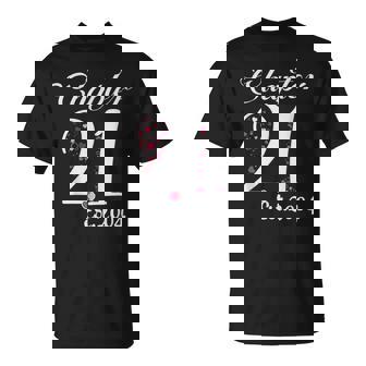 Chapter 21 Est 2004 Happy 21St Birthday Girl For Her T-Shirt - Monsterry