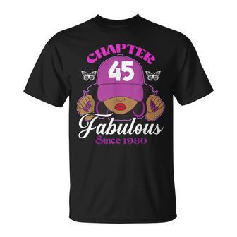 Chapter 45 Fabulous Since 1980 45Th Birthday Black Women T-Shirt - Thegiftio UK