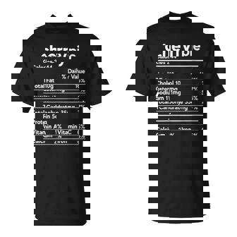 Cherry Pie Nutritional Facts Thanksgiving Food Party Family T-Shirt | Mazezy