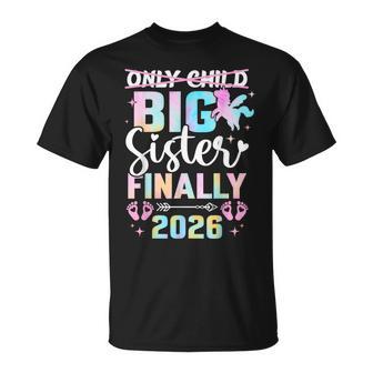 Only Child Expires 2026 Unicorn Promoted Big Sister Finally T-Shirt | Mazezy