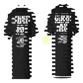 Cilantro Mode On Cilantro Mexican Food Lover Quote T-Shirt | Mazezy