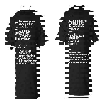 Computer Science Teacher Definition For Computer Scientist T-Shirt | Mazezy