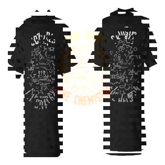 Cool Girls Like Chemistry Female Science Lover Or Chemist T-Shirt | Mazezy