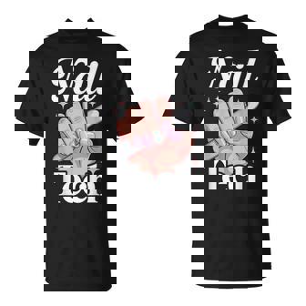 Cool Nail Tech Art For Women Girl Manicurist Nail Technician T-Shirt | Mazezy