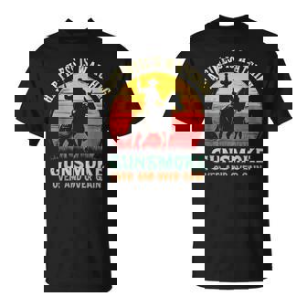 Cowboy Gunsmoke Over And Over Again T-Shirt | Seseable FR