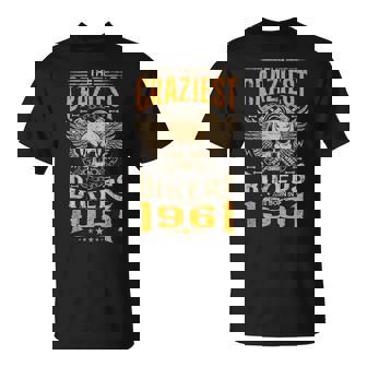 The Craziest Bikers Are Born 1961 Motorcycle 62Th Birthday Tシャツ - Kawaiitshirt
