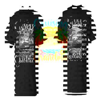 Cruising With My Grandma Grandmother Cruise Vacation T-Shirt | Seseable FR