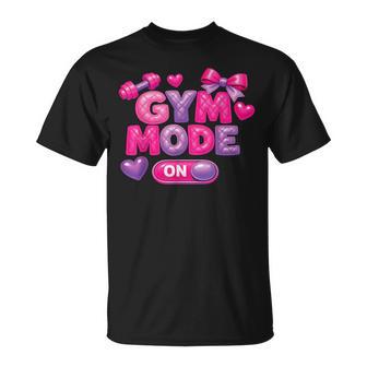 Cute Gym Girl Mode On Weightlifting Workout Training T-Shirt - Thegiftio UK