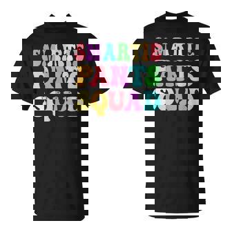 Cute Smartie Pants Squad Smarty Six Seven My School Brainiac T-Shirt | Seseable FR