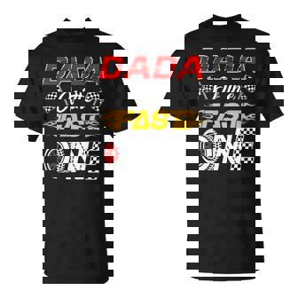 Dada Of The Fast One 1St Birthday Race Car Family T-Shirt | Mazezy