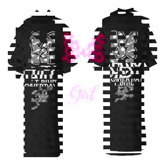 Daddy Of The Birthday Girl Cute Pink Bow Family Matching T-Shirt | Mazezy