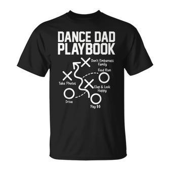 Dance Dad Comp Playbook Dancing Daddy Proud Dancer Dad T-Shirt - Thegiftio