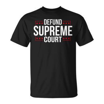 Defundupreme Court 政治的声明 長袖tシャツ Tシャツ - Kawaiitshirt