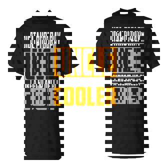 Digital Photography Uncle Like a Uncle But Cooler T-Shirt | Mazezy