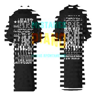 I Don't Make Mistakes When Playing A Piano Tシャツ - Kawaiitshirt