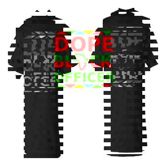 Dope Officer Proud Black Military Career Pride Petty T-Shirt | Mazezy