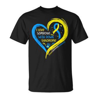 Down Syndrome Awareness I Love Someone With Down Syndrome T-Shirt - Thegiftio UK