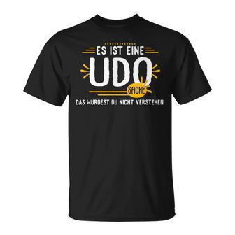 Es Ist Eine Udoachen Lustiges Geschenk Personalisiert T-Shirt - Geschenkecke