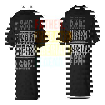 Father Husband Liberian Legend Liberia Dad Father's Day T-Shirt | Mazezy