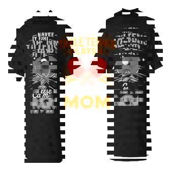 My Favorite Table Tennis Player Calls Me Mom Tank Top T-Shirt | Mazezy