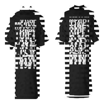 My Favorite Trumpet Calls Me Mom Marching Band Parent T-Shirt | Mazezy