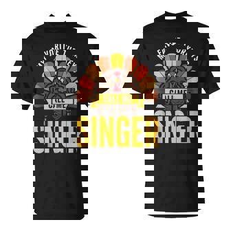 My Favorite Turkeys Call Me Singer Tank Top T-Shirt | Mazezy