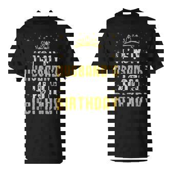 Feliz Es El 40 Cumpleaños De Mi Marido 1985 40 Años Camiseta unisex - Regaloses