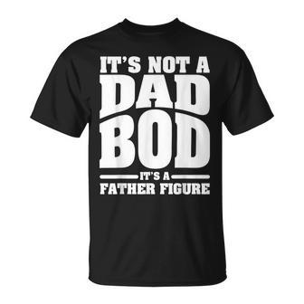 Figura Divertida Para El Día Del Padre Regalo Para El Día Del Padre Texto En Inglés Camiseta unisex - Regaloses
