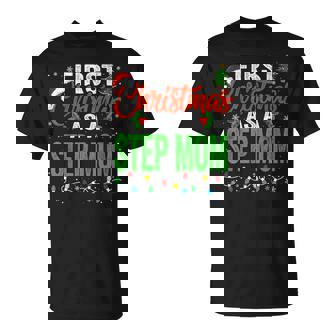 First Christmas As A Step Mom Xmas Lights 1st New Mom T-Shirt | Mazezy