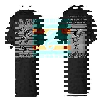 Fish Born To Go Fishing Forced To Go To School Bass Angler T-Shirt | Mazezy