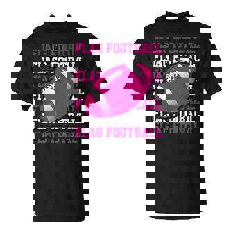 Flag Football Girls Sport Game Girl Women Players Outfit T-Shirt | Mazezy
