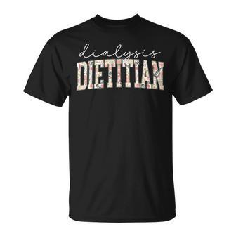 Floral Dialysis Dietitian Nutritionist Worker Nutrition T-Shirt - Thegiftio UK