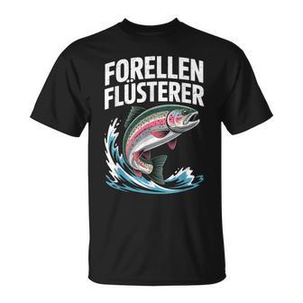 Forellenflüsterer Angler Geschenk Fischen Angeln Forellen T-Shirt - Seseable