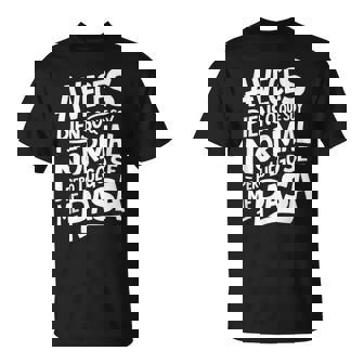 Frase Graciosa Y Divertida Hombre Aeces Pienso Camiseta unisex - Regaloses