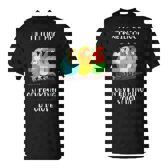 Cute Lovebirds Will Poop On All You Love Tシャツ - Kawaiitshirt