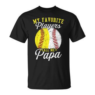 My Favorite Baseball Softball Player Calls Me Papa T-Shirt | Mazezy