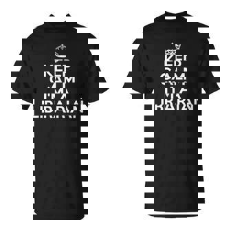 Librarian Keep Calm I'm A Librarian Tシャツ - Kawaiitshirt