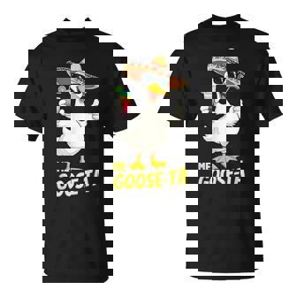 Mexican Saying Me Goose Ta Spanish Goose Pun T-Shirt | Mazezy