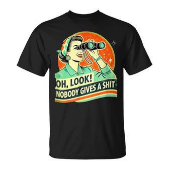Retro Female Oh Look No One Gives A Shit T-Shirt - Thegiftio UK