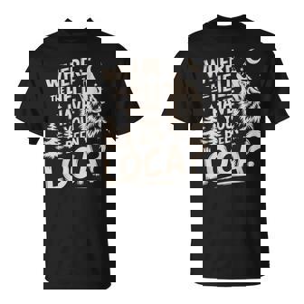 Wolf Where The Hell Have You Been Loca Retro T-Shirt - Thegiftio