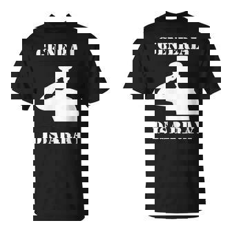 General Disarray Army Salute Humor Sarcasm Pun Soldier T-Shirt | Mazezy