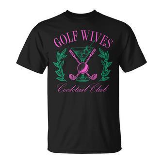 Golf Wives Cocktail Club Golfing & Drinking T-Shirt - Monsterry