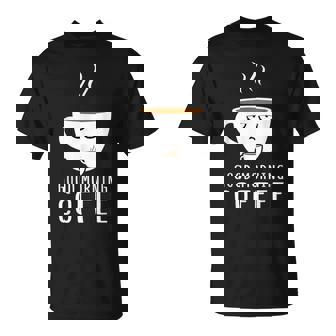 Good Morning Coffee-疲れた人のためのカフェイン Tシャツ - Kawaiitshirt