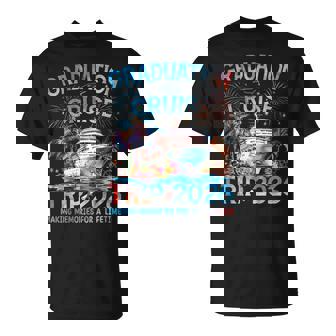Graduation Cruise Trip 2026 Its a Senior Grad Vacation Squad T-Shirt | Mazezy