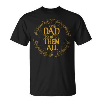 Gráfico Divertido De Fantasía Con Texto En Inglés One Dad To Rule Them All Camiseta unisex - Regaloses