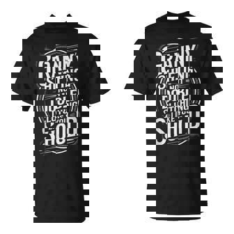 Granny Shifting Muscle Car Furious Quote Fast T-Shirt - Monsterry