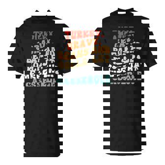 Groovy Turkey Gravy Beans And Rolls Casserole Thanksgiving T-Shirt - Monsterry