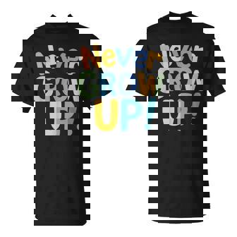 Never Grow Up Retro Pastel Typographie Enfants Ludique Mignon T-Shirt - Cadeauxyz