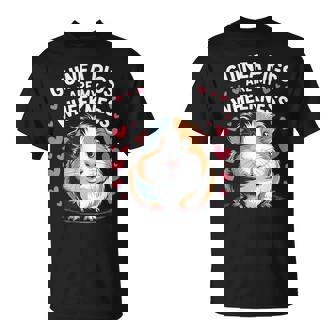 Guinea Pigs Are My Wheekness Pet Lover Humor Casual T-Shirt | Mazezy