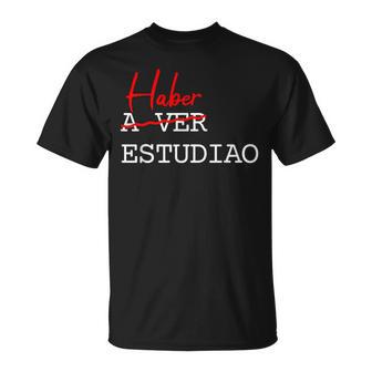 Haber Estudiao Es Te Gustan Las Con Frases Graciosas Genial Manga Larga Camiseta unisex - Regaloses